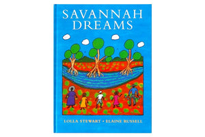 Savannah Dreams - Lolla Stewart & Elaine Russell