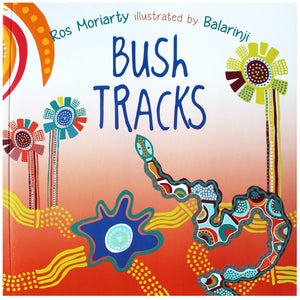 Bush Tracks - Ros Moriarity