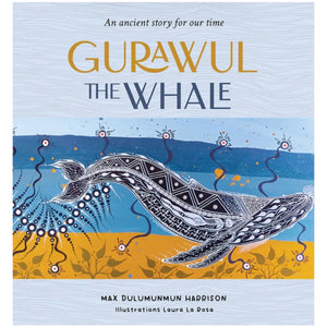 Gurawul the Whale - Max Dulumunmun Harrison