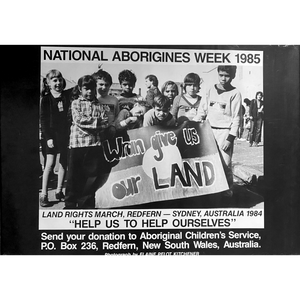 Original Poster - National Aborigines Week 1985 - Wran Give Us Our Land!