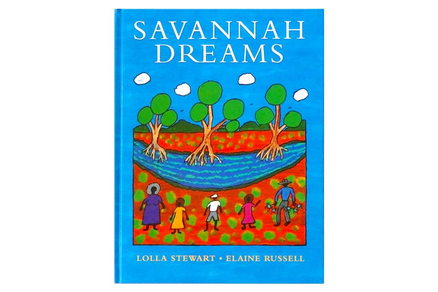 Savannah Dreams - Lolla Stewart & Elaine Russell