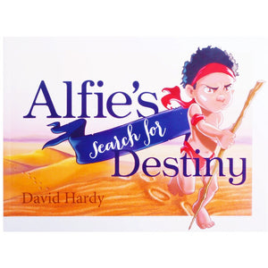 Alfie's search for Destiny - David Hardy