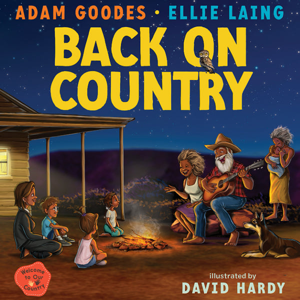 Back on Country - Adams Goodes, Ellie Laing & David Harding - Planet ...
