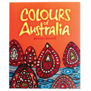 Colours of Australia - Bronwyn Bancroft