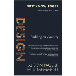 First Knowledges Series - Design - Alison Page & Paul Memmott
