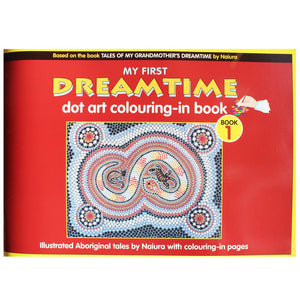 My First Dreamtime Dot Art Colouring-In Book, Book 1 - Naiura