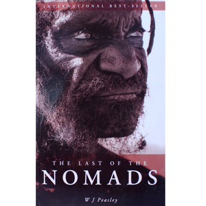 Last of the nomads - W J Peasley