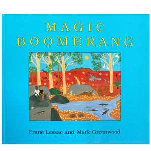 Magic Boomerang - Frané Lessac, Mark Greenwood
