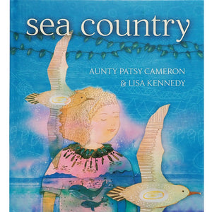 Sea Country - Aunty Patsy Cameron