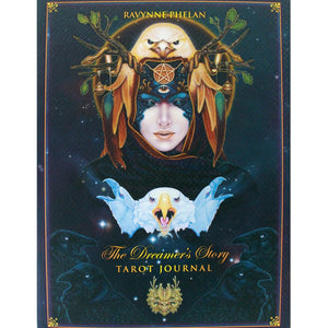 The Dreamer's story - Tarot Journal - Ravynne Phelan