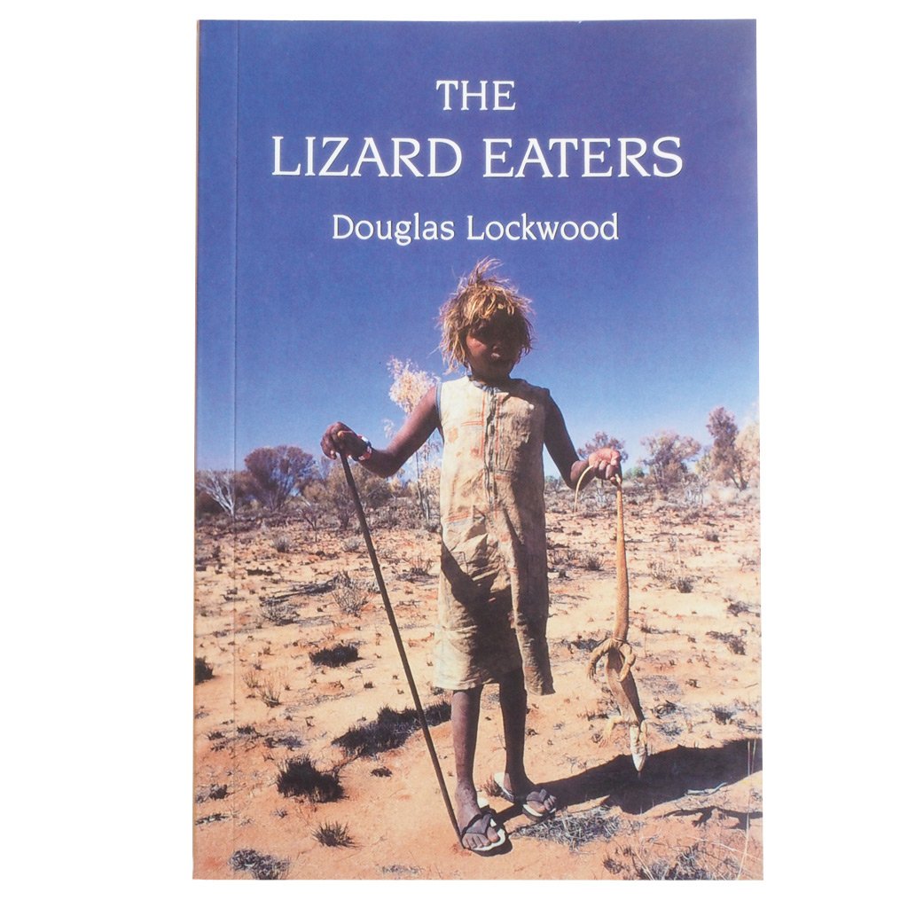 The Lizard Eaters - Douglas Lockwood