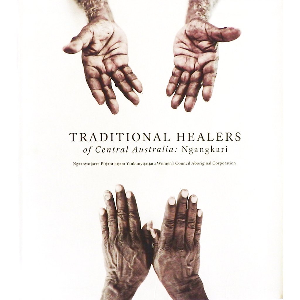 Traditional Healers of Central Australia - Ngangkari