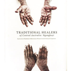 Traditional Healers of Central Australia - Ngangkari