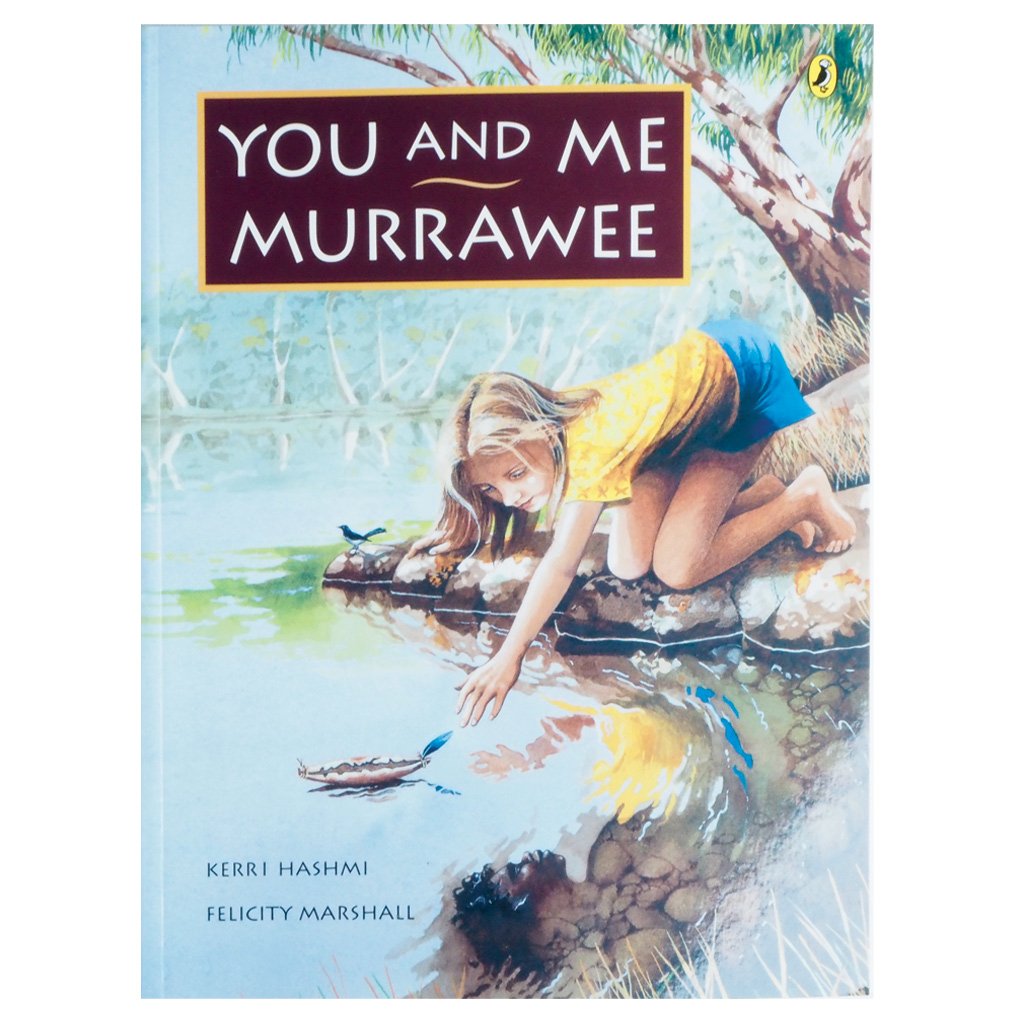 You and Me, Murrawee - Kerri Hashmi